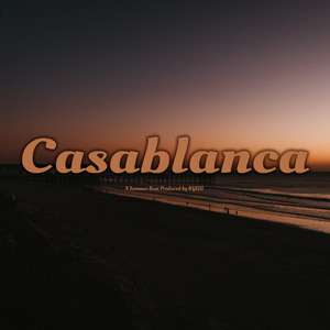【免费试用】大西洋的橘色潮汐｜R&B chill beat”Casablanca”｜浪漫律动叙事
