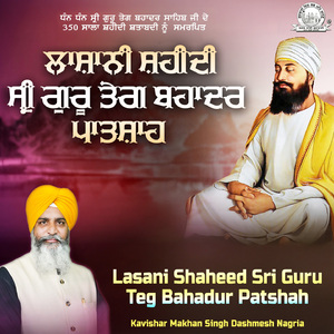 Lasani Shaheed Sri Guru Teg Bahadur Patshah, Pt. 2