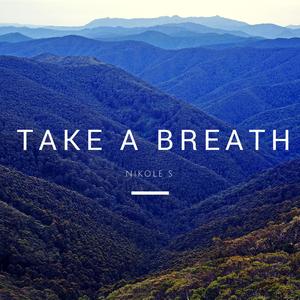 Take a Breath