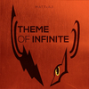 Mattxaj - Theme of Infinite (From 