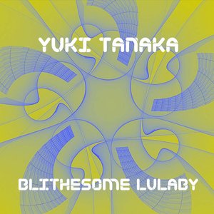 Blithesome Lulaby (Original mix)