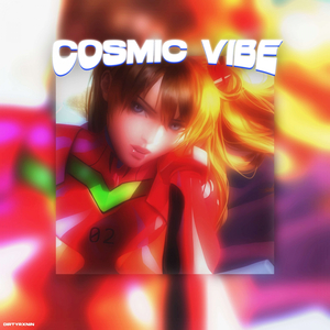 Cosmic Vibe