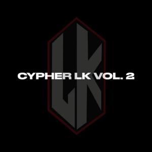 Cypher Lk, Vol. 2 (feat. Jorge Meza, Alam Meza, Dxon, W.Ayala, Champy Lmz & Nayel)