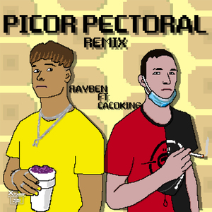 Picor Pectoral (Remix)