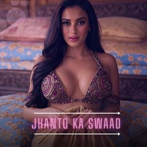 Jhanto Ka Swaad