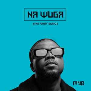 Na Wuga (The Party Song)