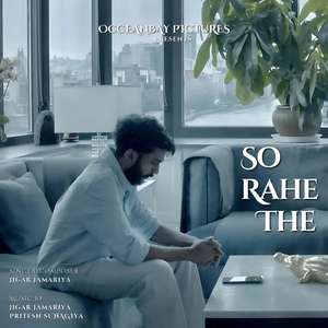 So Rahe The (Acoustic Version)