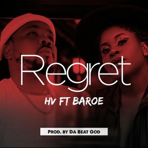 Regret (feat. Baroe)