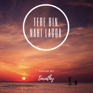 Tere Bin Nahin Lagda Dil Mera Dholna