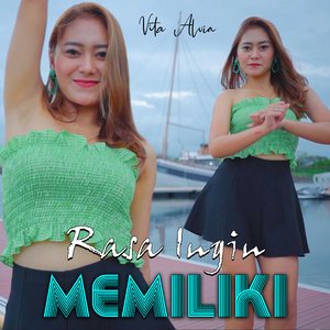 Rasa Ingin Memiliki (DJ Remix)