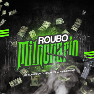 Roubo Milionário