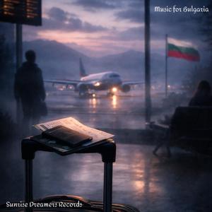 Music For Bulgaria (feat. Nadejda Todorova & Avenir Mihaylov)