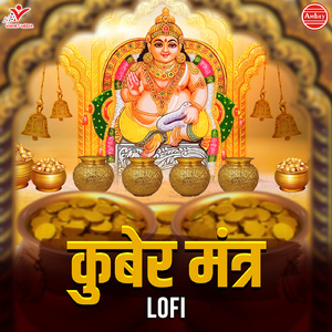 Kuber Mantra-Lofi