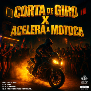 Corta de Giro X Acelera a Motoca