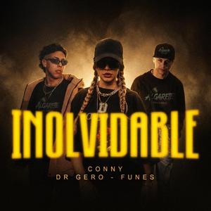 INOLVIDABLE (feat. DR GERO & FUNES)