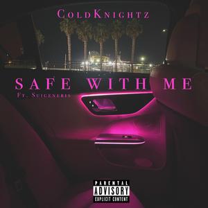 Safe With Me (feat. Suigeneris)