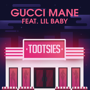 Tootsies (feat. Lil Baby)