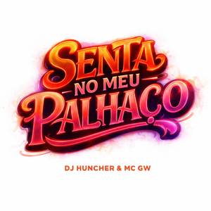 Senta No Meu Palhaço