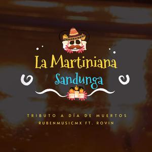 La Martiniana Sandunga