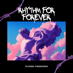Rhythm for Forever