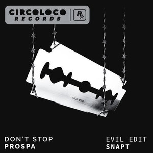 DONT STOP - EVIL EDIT