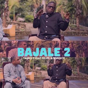 Bajale 2 (feat. felipe & soporte)