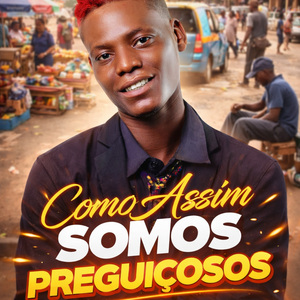 Como Assim Somos Preguiçosos