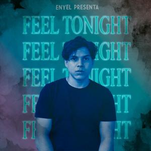 Feel Tonight