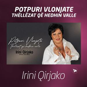 Potpuri Vlonjate (Thellezat qe hedhin valle)