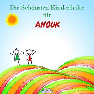 Trost Lied für Anouk (Personalisiert)