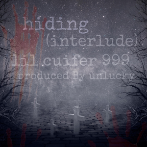 hiding(interlude)