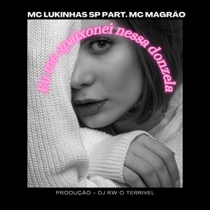 Eu Me Apaixonei Nessa Donzela