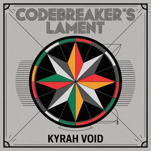 Codebreaker's Lament