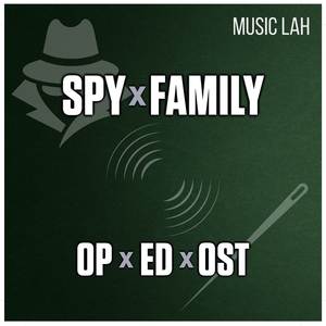 SOUVENIR (From SPY x FAMILY)