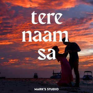 Tere Naam Sa