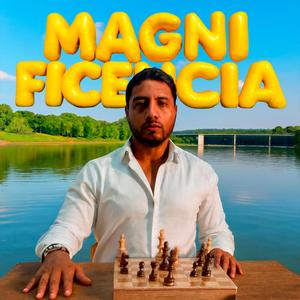MAGNIFICENCIA