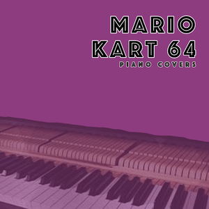 Bowsers Castle (From "Mario Kart 64") [Piano Cover]