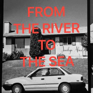 From The River To The Sea