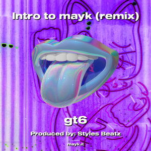Intro to mayk (remix)