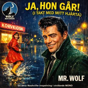 JA, HON GÅR! (I TAKT MED MITT HJÄRTA)