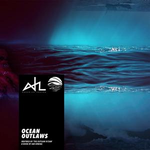 Outlaws in the Ocean (feat. Greg Paulus)
