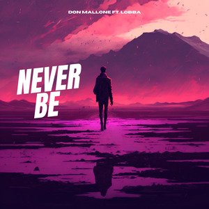 Never Be