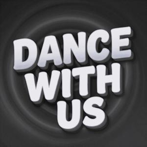 Dance With US
