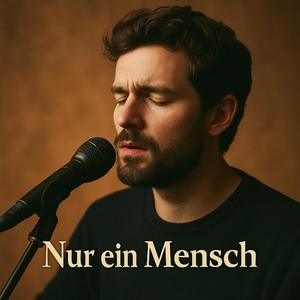Nur ein Mensch