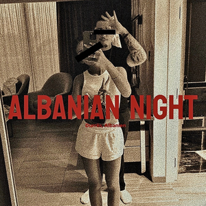 Albanian Night