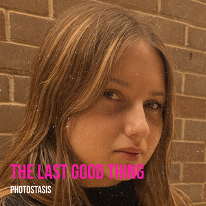 The Last Good Thing
