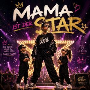 Mama ist der Star