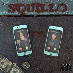 SQUILLO (feat. Armando Castillo)