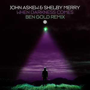 When Darkness Comes (Ben Gold Extended Remix)