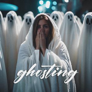 ghosting